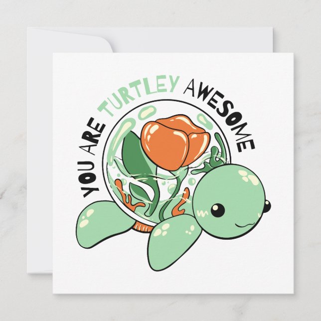 Sie sind Turtley Phantastische Blume Sukkuline Tur Karte (Vorderseite)