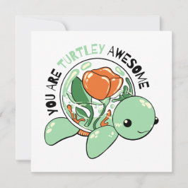 Sie sind Turtley Phantastische Blume Sukkuline Tur Karte