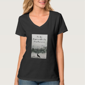 SIE SIND VERANTWORTLICH FÜR IHREN ENTSCHEIDUNGSbau T-Shirt
