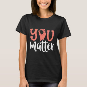 Sie sind wichtig Taube Awareness ASL Sign Language T-Shirt