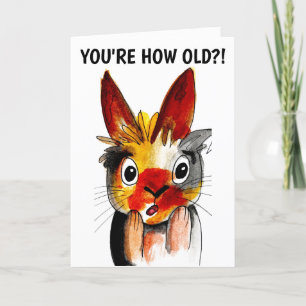SIE SIND WIE ALT?! FUNNY BIRTHDAY BUNNY CARDS FEIERTAGSKARTE