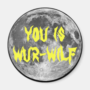 Sie sind Wur-wilf! Magnet