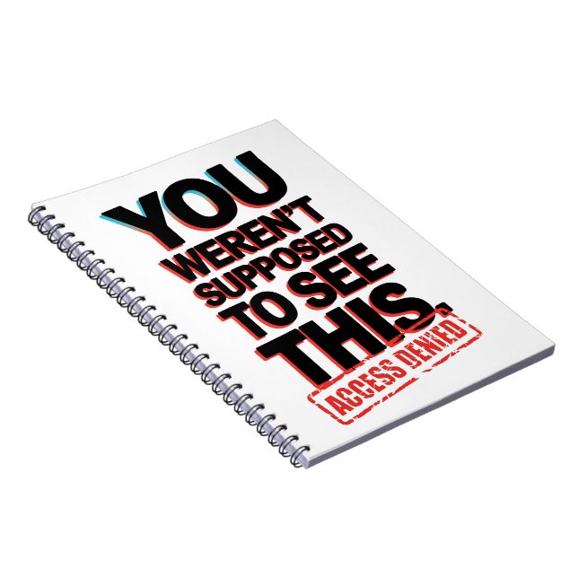 Sie sollten das nicht sehen notizblock (Rechte Seite)