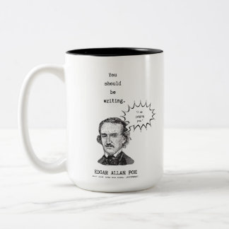 Sie sollten Edgar Allan Poe Tasse mfifeart schreib