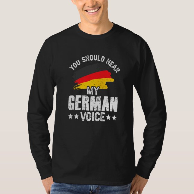 Sie sollten meinen Deutschsprachlehrer Deutschland T-Shirt (Vorderseite)