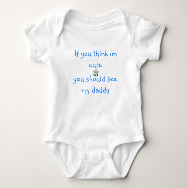 Sie sollten meinen Vati sehen Baby Strampler (Vorderseite)