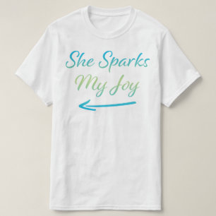 Sie spart meine Freude T-Shirt