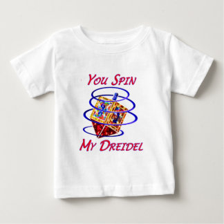 Sie spinnen mein Dreidel Baby T-shirt