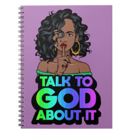 Sie spricht mit Gott über es schwarze Melanin Frau Notizblock