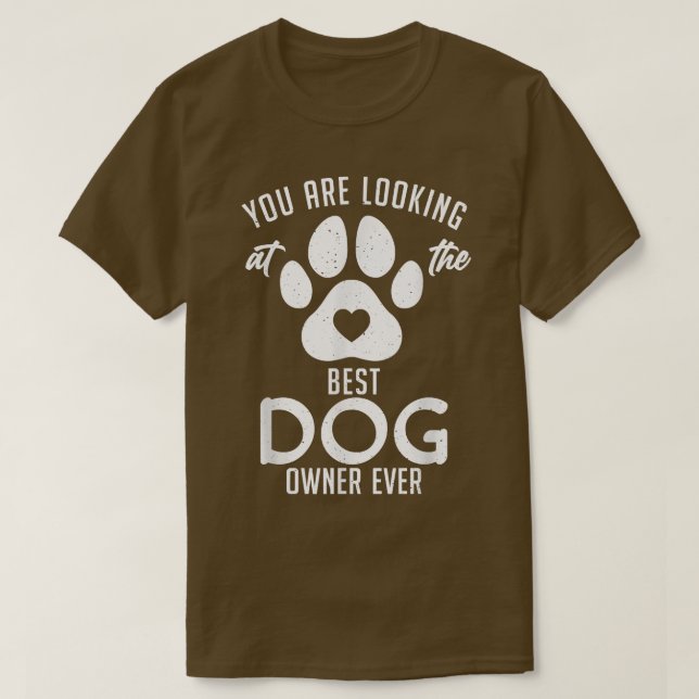 Sie suchen den besten Hundebesitzer aller Zeiten P T-Shirt (Design vorne)