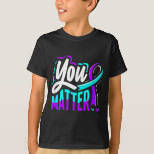 Sie Suizidpräventionsbewusstsein  T-Shirt