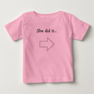 Sie tat es… baby t-shirt