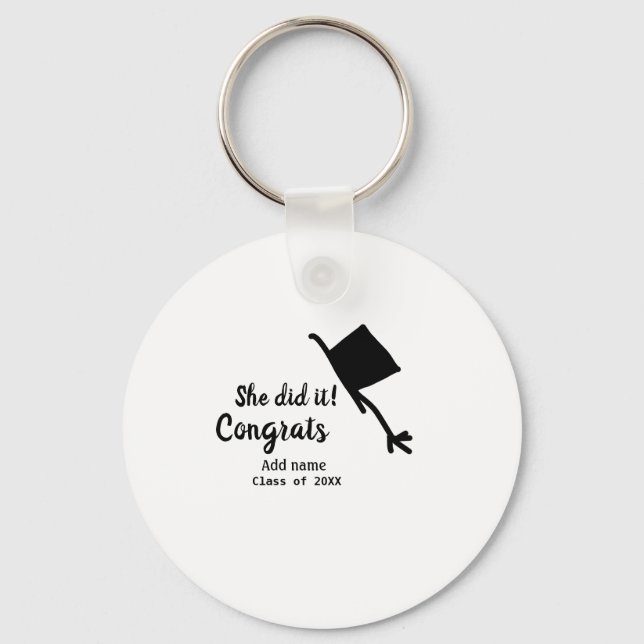 Sie tat es Glückwunsch Abschluss geben Studentenna Schlüsselanhänger (Vorderseite)