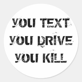 Sie TEXT, DEN Sie FAHREN, KÜRZEN Runder Aufkleber
