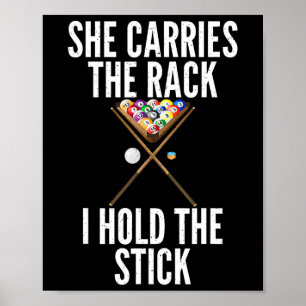 Sie trägt den Rack, den ich halte, den Stick Funny Poster