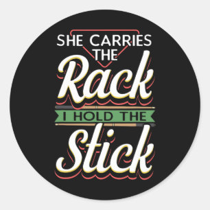 Sie trägt den Rack, den ich halte den Stick Pool b Runder Aufkleber