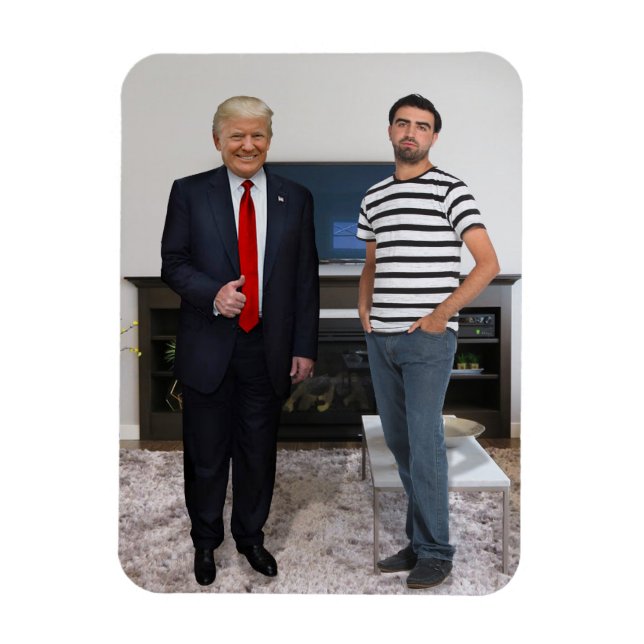 Sie treffen Präsident Donald Trump | Foto hinzufüg Magnet (Vertikal)