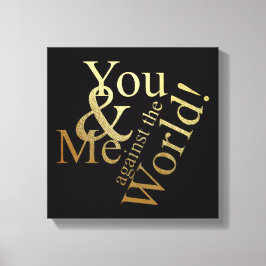 SIE UND ICH GEGEN DIE WELT LEINWANDDRUCK