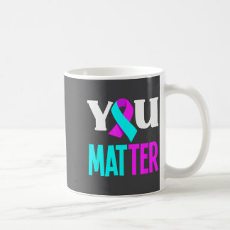 Sie unterstützen das Bewusstsein für Suizidprävent Kaffeetasse