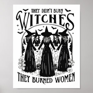 Sie verbrannten Hexen, Frauen Feminismus Feministi Poster