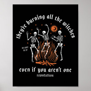 Sie verbrennen alle Hexen Halloween-Skelett Poster