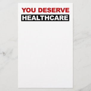 Sie verdienen Gesundheitsversorgung Briefpapier