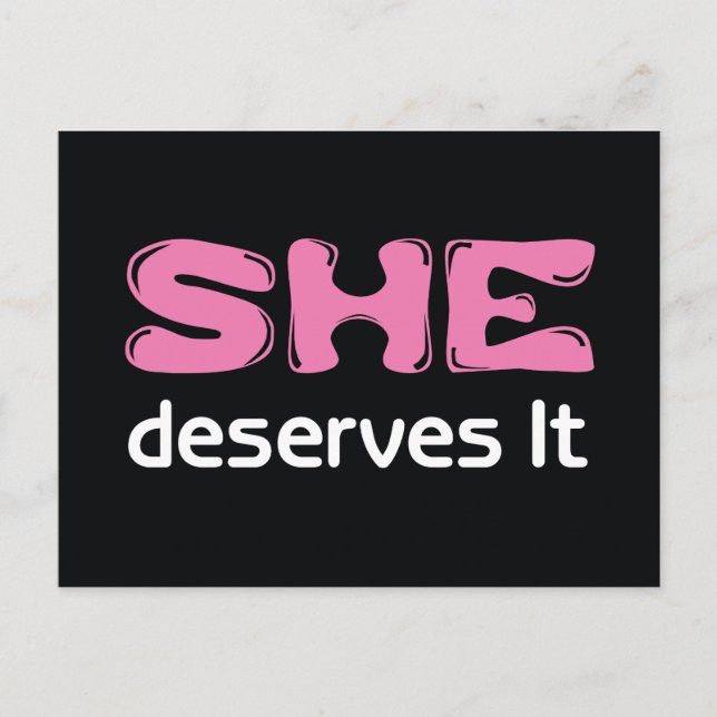 Sie verdient es als Postkarte (Vorderseite)