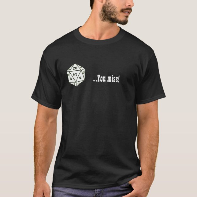 Sie verfehlen T-Shirt (Vorderseite)