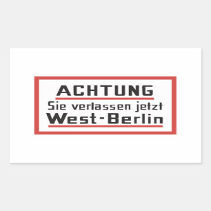 Sie verlassen jetzt Westberlin, Deutschland Rechteckiger Aufkleber