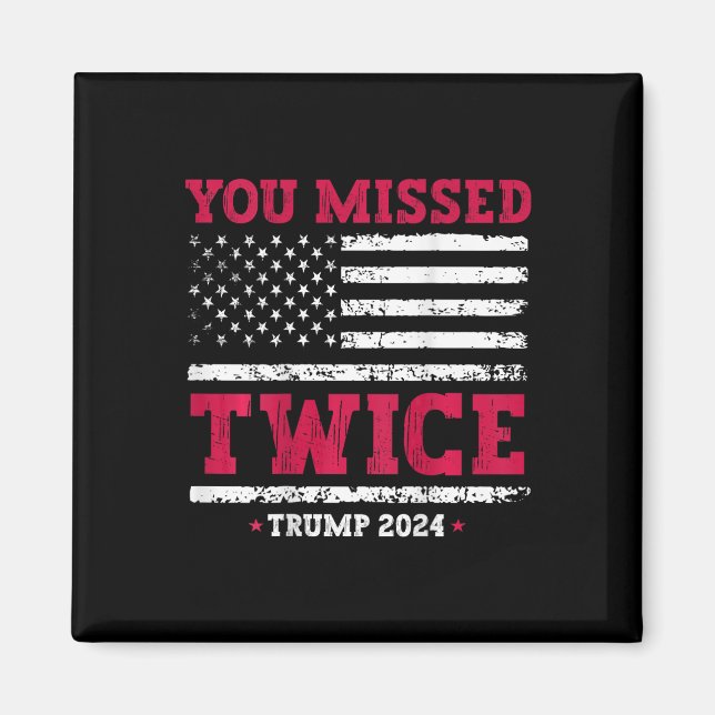 Sie verpassten zweimal Trumps Ermordungsversuch (a Magnet (Vorne)