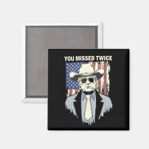 Sie verpassten zweimal Western Trump Cowboy Trump Magnet