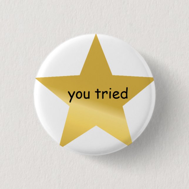 Sie versuchten Button (Vorderseite)