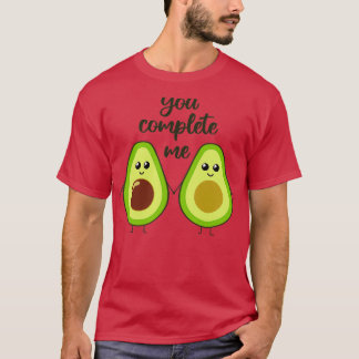 Sie vervollständigen mich niedliche Avocado-Hände T-Shirt