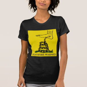Sie waren gewarnte Geklapper-Schlangen-Flagge T-Shirt