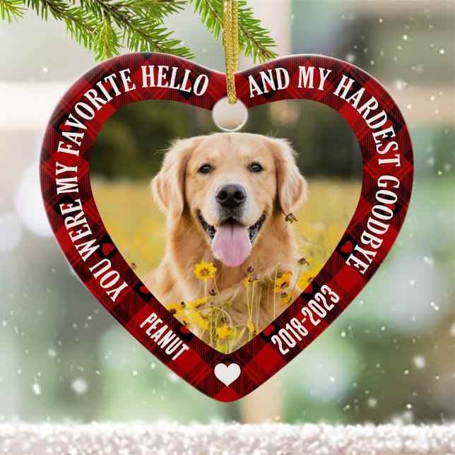 Sie waren mein Lieblings-Hello Pet Memorial Foto X Keramik Ornament (Von Creator hochgeladen)