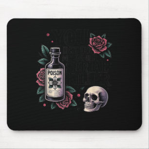 Sie wecken meinen inneren Serienmörder - Soky Seas Mousepad