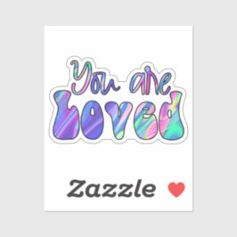 Sie werden geliebt aufkleber