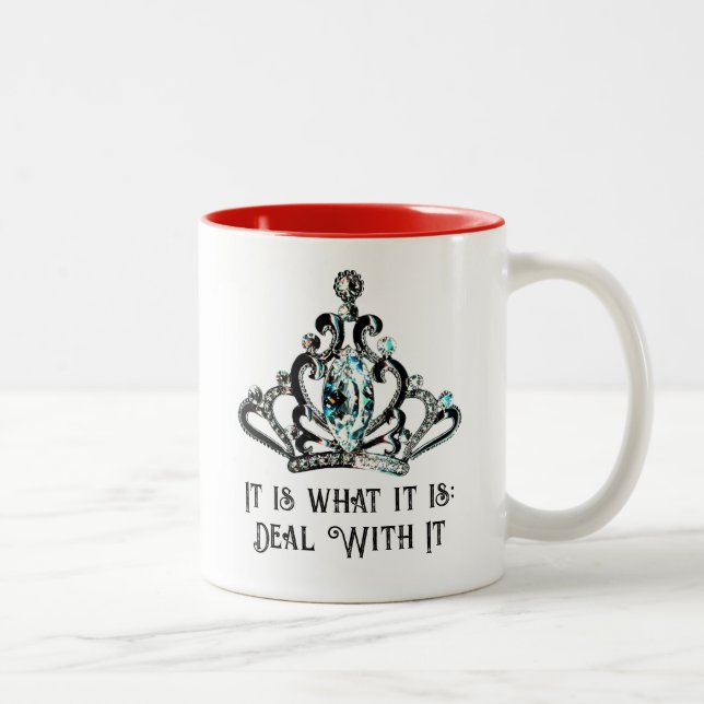 Sie werden mich als KÖNIGIN ansprechen Zweifarbige Tasse (Rechts)