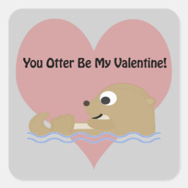 Sie werden nicht mein Valentinin sein Quadratischer Aufkleber