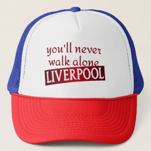 Sie werden nie allein Liverpool gehen Truckerkappe