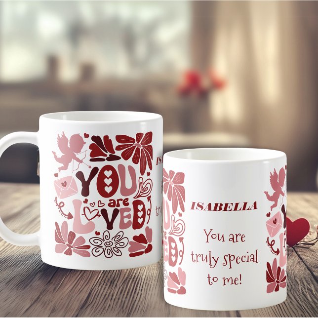 Sie werden von den romantischen Valentinern begeis Kaffeetasse (You Are Loved Custom Romantic Valentine’s Coffee Mug)
