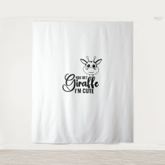 Sie wetten Giraffe Ich bin Niedlich, Funny Baby, B Wandteppich