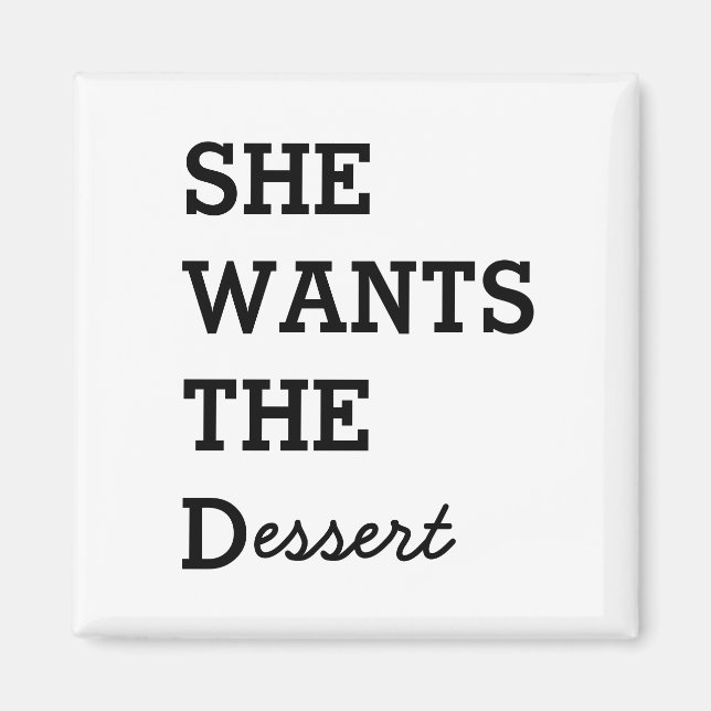 SIE WILL DAS D Magnet (Vorne)