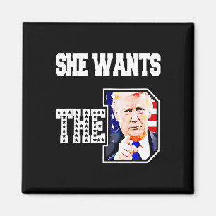 Sie Will den D Donald Trump 2024 Magnet