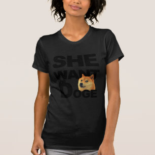 Sie will den Doge T-Shirt