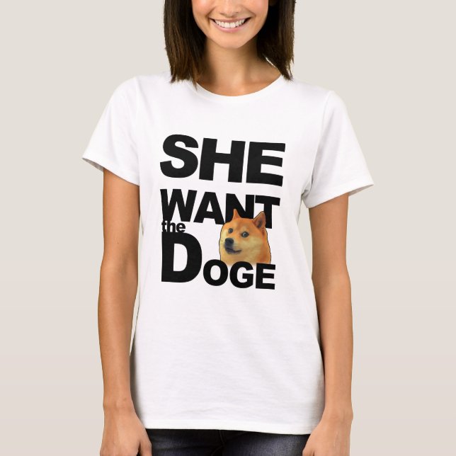 Sie will den Doge T-Shirt (Vorderseite)