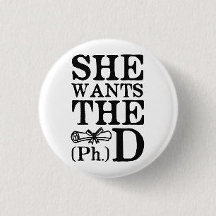 Sie will den PhD Button
