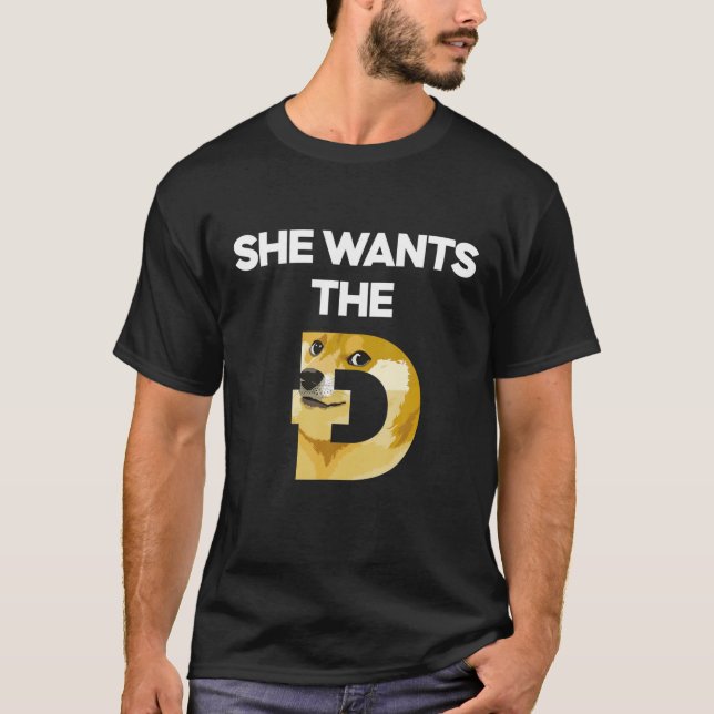 Sie Will die D Funny Dogecoin Meme Doge HODL zu T T-Shirt (Vorderseite)