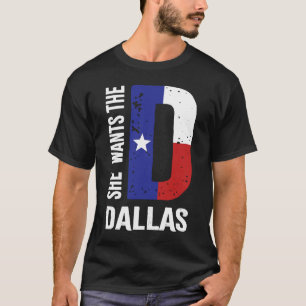 Sie Will die D für Dallas Stolz Texas Flag T-Shirt