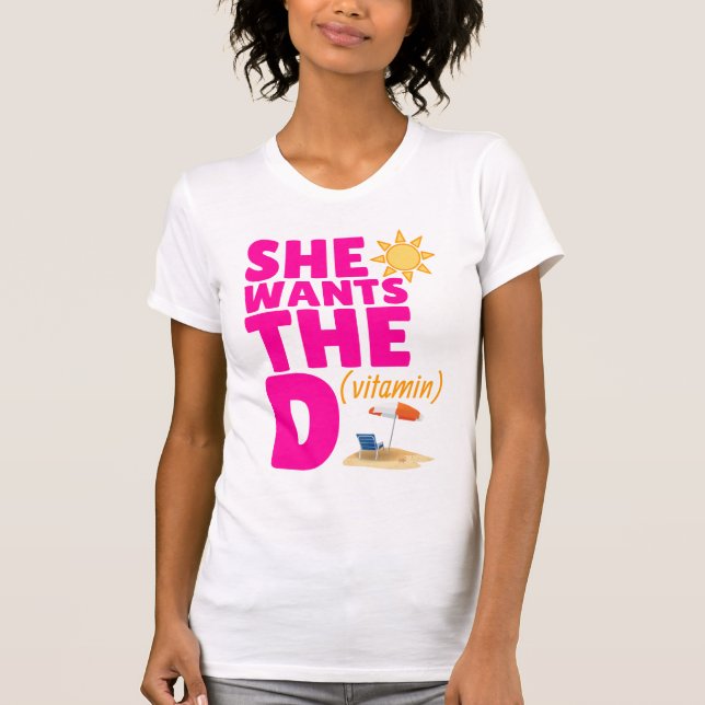 Sie will die Damen-Behälter-Spitze D (Vitamin) T-Shirt (Vorderseite)